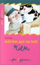 Couverture du livre : "Adrien qui ne fait rien"