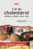 Couverture du livre : "J'ai du cholestérol"