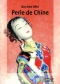 Couverture du livre : "Perle de Chine"