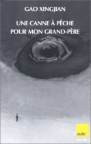 Couverture du livre : "Une canne à pêche pour mon grand-père"
