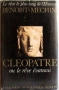 Couverture du livre : "Cléopâtre ou le rêve évanoui : 69-30 avant Jésus-Christ"