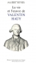 Couverture du livre : "La vie et l'oeuvre de Valentin Haüy"