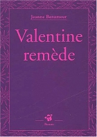 Couverture du livre : "Valentine remède"