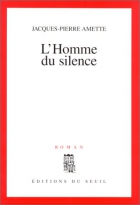 Couverture du livre : "L'homme du silence"