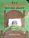 Couverture du livre : "Il y a un cauchemar dans mon placard"