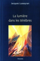 Couverture du livre : "La lumière dans les ténèbres"