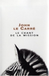 Couverture du livre : "Le chant de la mission"