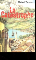 Couverture du livre : "La catastrophe"