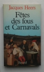 Couverture du livre : "Fêtes des fous et Carnavals"
