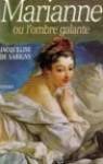 Couverture du livre : "Marianne ou l'ombre galante"
