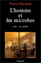 Couverture du livre : "L'homme et les microbes"