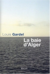 Couverture du livre : "La baie d'Alger"