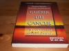 Couverture du livre : "Guérir du cancer"