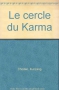 Couverture du livre : "Le cercle du karma"