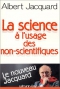 Couverture du livre : "La science à l'usage des non-scientifiques"