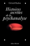 Couverture du livre : "Histoires secrètes de la psychanalyse"