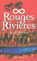 Couverture du livre : "Rouges rivières"