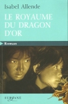 Couverture du livre : "Le royaume du Dragon d'or"