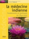 Couverture du livre : "La médecine indienne"