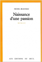 Couverture du livre : "Naissance d'une passion"