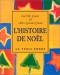 Couverture du livre : "Histoire de Noël"