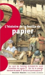 Couverture du livre : "L'histoire de la feuille de papier"