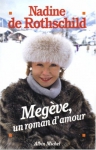 Couverture du livre : "Megève, un roman d'amour"