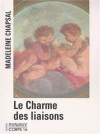 Couverture du livre : "Le charme des liaisons"