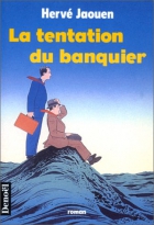 Couverture du livre : "La tentation du banquier"