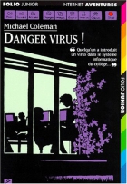 Couverture du livre : "Danger, virus !"
