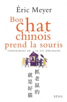 Couverture du livre : "Bon chat chinois prend la souris"
