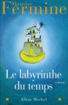 Couverture du livre : "Le labyrinthe du temps"