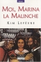 Couverture du livre : "Moi, Marina la Malinche"