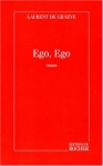 Couverture du livre : "Ego, Ego"