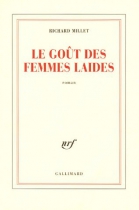Couverture du livre : "Le goût des femmes laides"
