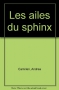 Couverture du livre : "Les ailes du sphinx"