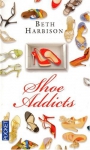 Couverture du livre : "Shoe addicts"