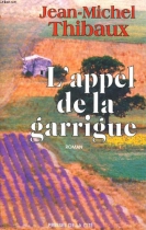 Couverture du livre : "L'appel de la Garrigue"