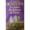 Couverture du livre : "Le roman des châteaux de France"