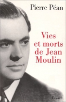 Couverture du livre : "Vies et morts de Jean Moulin"