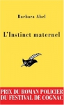 Couverture du livre : "L'instinct maternel"