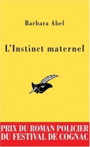 Couverture du livre : "L'instinct maternel"