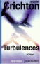 Couverture du livre : "Turbulences"