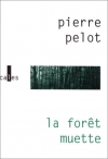 Couverture du livre : "La forêt muette"