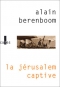 Couverture du livre : "La Jérusalem captive"