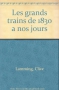 Couverture du livre : "Les grands trains"
