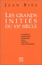 Couverture du livre : "Les grands initiés du XXe siècle"