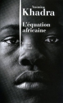 Couverture du livre : "L'équation africaine"