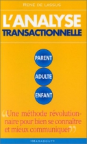 Couverture du livre : "L'analyse transactionnelle"