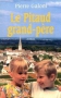 Couverture du livre : "Le Pitaud grand-père"